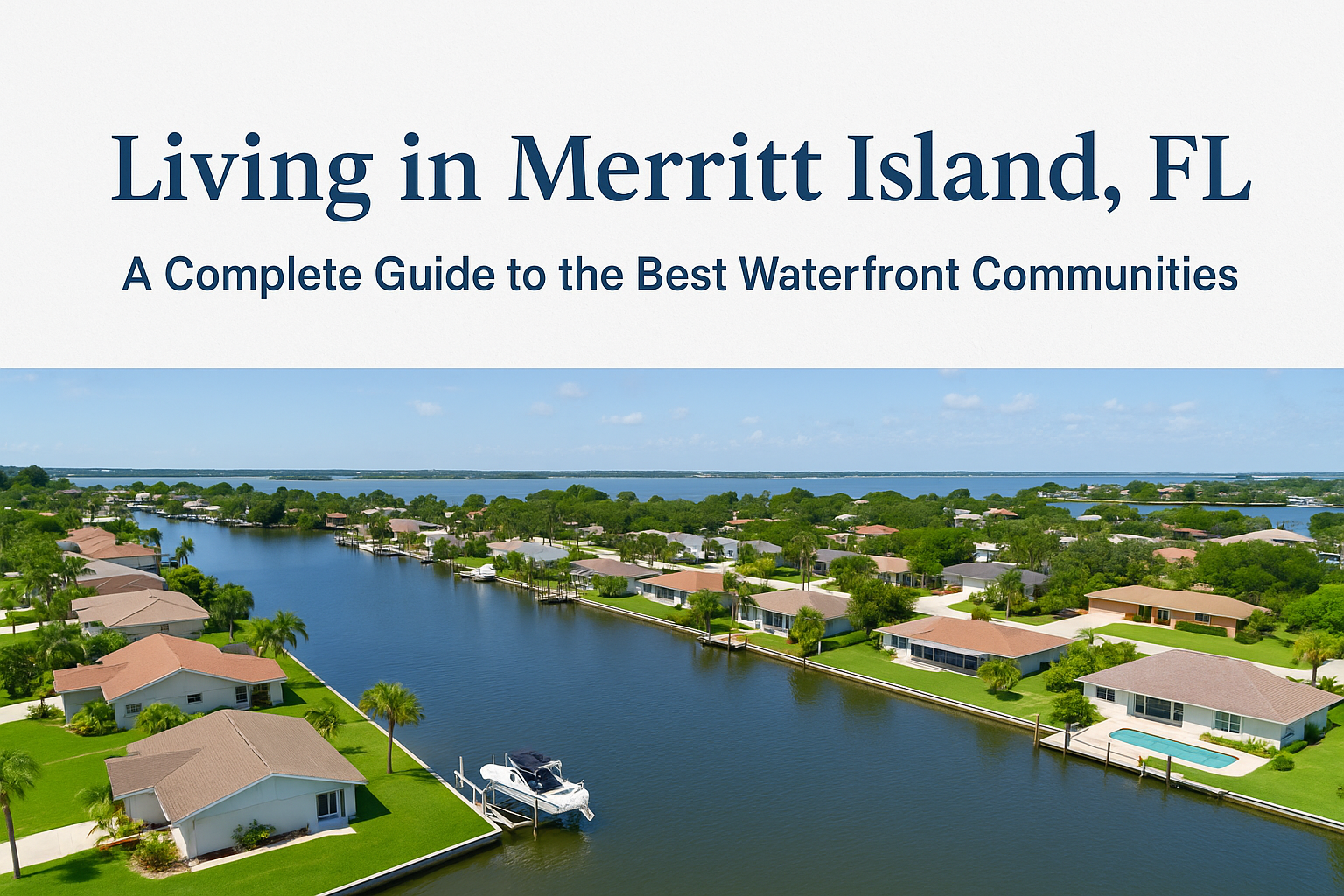 Top Merritt Island Waterfront Areas to Explore